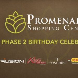 One Year of Phase 2: Celebrating the Stores That Helped Shape the New Promenade One Year of Phase 2: Celebrating the Stores That Helped Shape the New Promenade